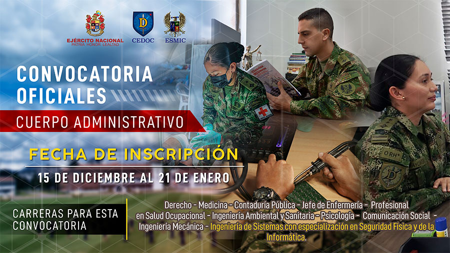 La Escuela Militar de Cadetes abre convocatoria para los profesionales del país que deseen escalafonarse como oficiales del Cuerpo Administrativo La Escuela Militar de Cadetes abre convocatoria para los profesionales del país que deseen escalafonarse como oficiales del Cuerpo Administrativo