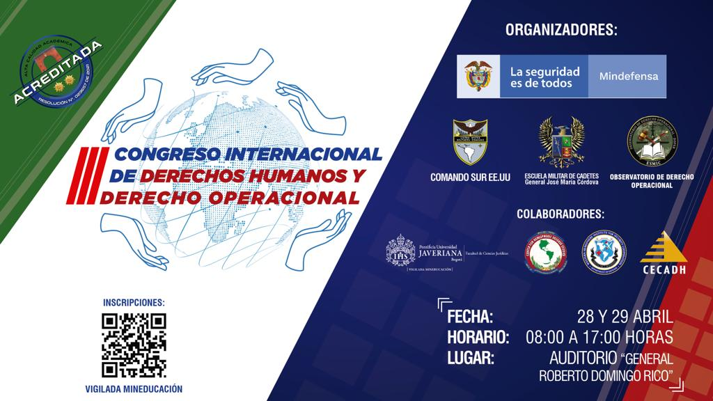 Primer Congreso Internacional de Derechos Humanos y Derecho Operacional.